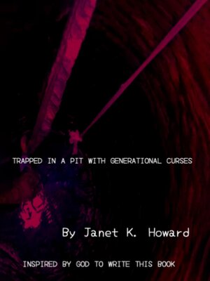 cover image of Trapped In a Pit with Generational Curses